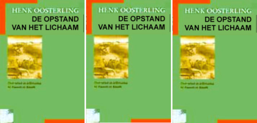 De opstand van het lichaam